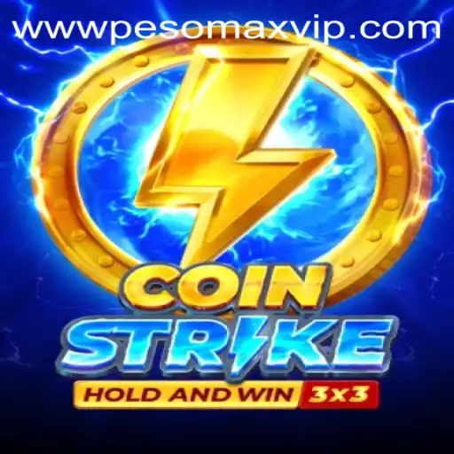 Unlock the Thrills of Coinstrike with PESOMAX VIP