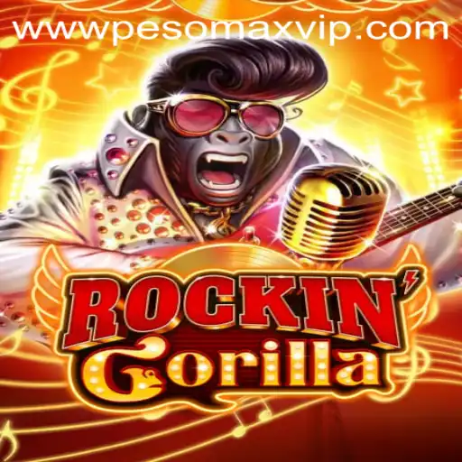 RockinGorilla: The New Gaming Phenomenon Enhanced by PESOMAX VIP