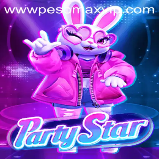 Exploring the Exciting World of PartyStar and PESOMAX VIP