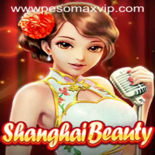 ShanghaiBeauty Unveiled: Exploring the Exciting World of PESOMAX VIP
