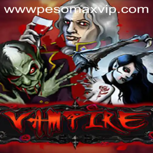 Exploring the Mystical Realm of Vampire: Unveiling PESOMAX VIP